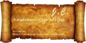 Jungbauer Cipriána névjegykártya